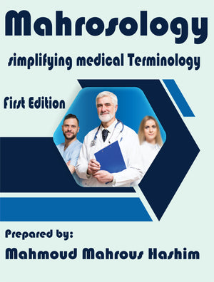 Mahrosology Simplifying Medical Terminology**