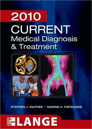 Current Medical Diagnosis and Treatment 2010, 49e **