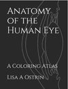 Anatomy of the Human Eye: A Coloring Atlas