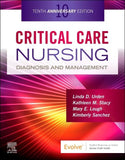 Critical Care Nursing: Diagnosis and Management, 10e