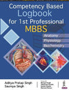 Competency Based Logbook for 1st Professional MBBS**