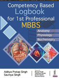Competency Based Logbook for 1st Professional MBBS