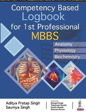 Competency Based Logbook for 1st Professional MBBS**