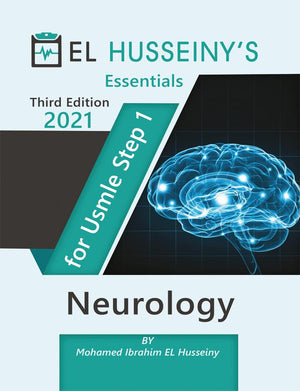 EL HUSSEINY'S Essentials For USMLE Step 1 : Neurology 2021, 3e
