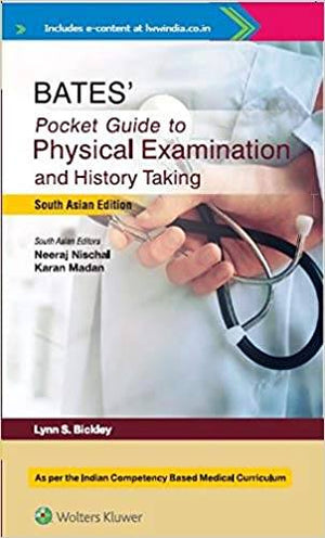 Bates’ Pocket Guide to Physical Examination and History Taking South Asian Edition