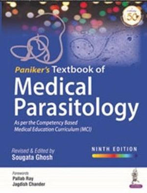 Paniker's Textbook of Medical Parasitology : As Per the Competency Based Medical Education Curriculum, 9e