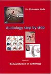 Audiology Step by Step Volume 2: Rehabilitation in Audiology
