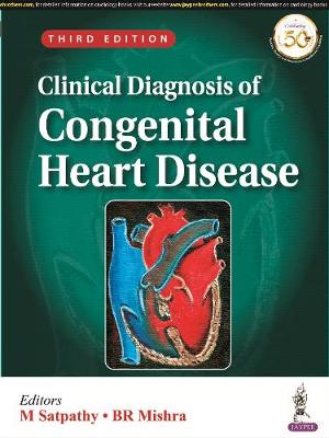 Clinical Diagnosis of Congenital Heart Disease, 3e