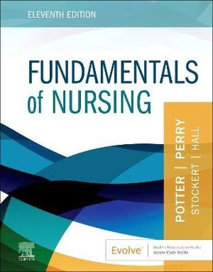 Fundamentals Of Nursing, 11e**