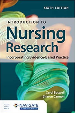 Introduction to Nursing Research: Incorporating Evidence-Based Practice, 6e