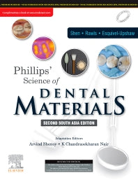 Phillips' Science of Dental Materials: 2nd South Asia Edition
