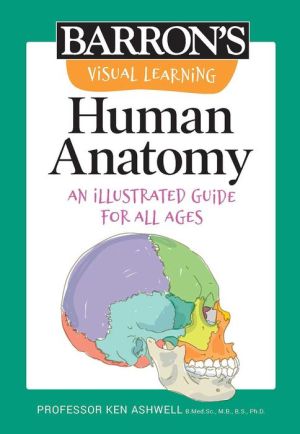 Visual Learning: Human Anatomy : An Illustrated Guide for All Ages