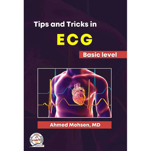 Tips and Tricks in ECG Basic Level