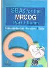 SBAs For The MRCOG Part 1 Exam