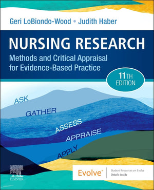 Nursing Research: Methods and Critical Appraisal for Evidence-Based Practice, 11e