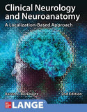 Clinical Neurology and Neuroanatomy: A Localization-Based Approach, 2e