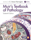 Muir's Textbook of Pathology, 16e