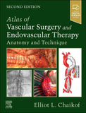 Atlas of Vascular Surgery and Endovascular Therapy: Anatomy and Technique 2nd