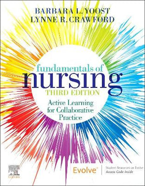 Fundamentals of Nursing : Active Learning for Collaborative Practice, 3e