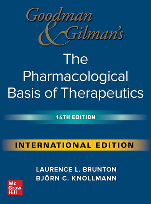 Goodman and Gilman's The Pharmacological Basis of Therapeutics (IE), 14e