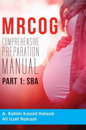 MRCOG Comprehensive Preparation Manual: Part 1, SBA | Book Bay KSA