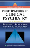 Kaplan and Sadock's Pocket Handbook of Clinical Psychiatry, 5e **