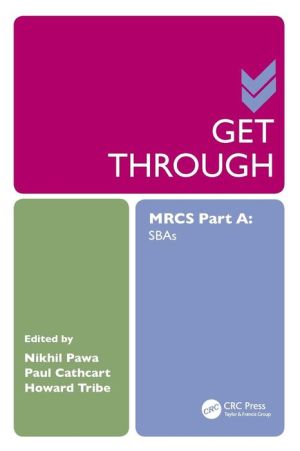 Get Through MRCS Part A: SBAs