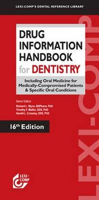 Drug Information Handbook for Dentistry, 16e **