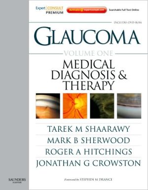 Glaucoma: Expert Consult Premium Edition: Print, and DVD, 2-Volume Set **