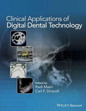 Clinical Applications of Digital Dental Technology**