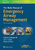 The Walls Manual of Emergency Airway Management, 5e**