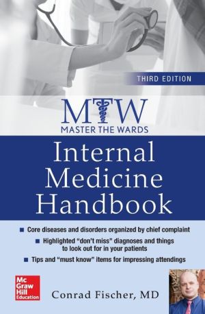 Master The Wards: Internal Medicine Handbook, 3e