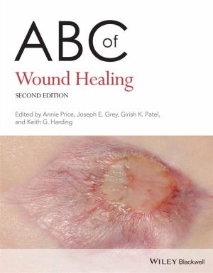 ABC of Wound Healing, 2e