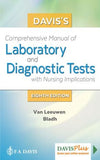 Davis's Comprehensive Manual of Laboratory and Diagnostic Tests With Nursing Implications, 8e** | Book Bay KSA