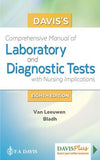Davis's Comprehensive Manual of Laboratory and Diagnostic Tests With Nursing Implications, 8e** | Book Bay KSA