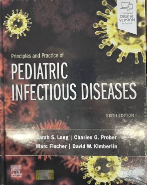 Principles and Practice of Pediatric Infectious Diseases, 6e