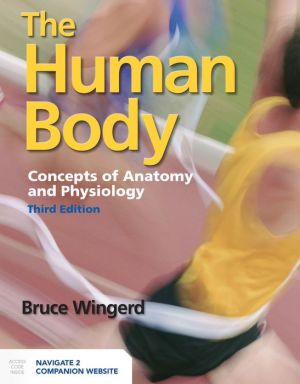 The Human Body: Concepts of Anatomy and Physiology 3rd Edition