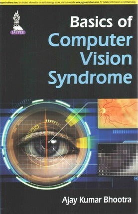 Basics of Computer Vision Syndrome**