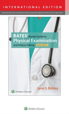 Bates' Pocket Guide to Physical Examination and History Taking, 8e**