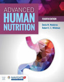 Advanced Human Nutrition, 4e**