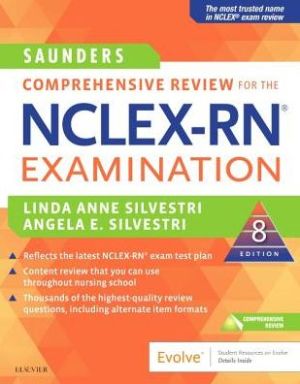 Saunders Comprehensive Review for the NCLEX-RN® Examination, 8e