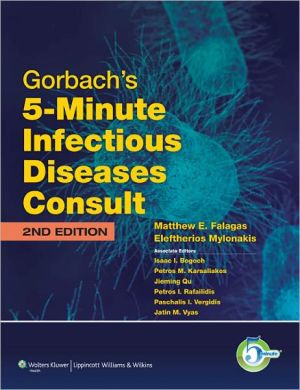 Gorbach's 5-Minute Infectious Diseases Consult, 2e**