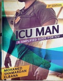 ICU MAN : A Simplified Guide For ICU
