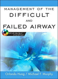 Difficult and Failed Airway Management **