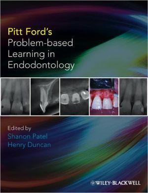 Pitt Ford's Problem-Based Learning in Endodontology**