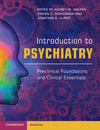 Introduction to Psychiatry : Preclinical Foundations and Clinical Essentials