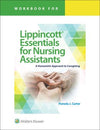 Workbook for Lippincott Essentials for Nursing Assistants : A Humanistic Approach to Caregiving, 5e