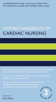 Oxford Handbook of Cardiac Nursing, 3e