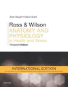 Ross & Wilson Anatomy and Physiology in Health and Illness (IE), 13e**