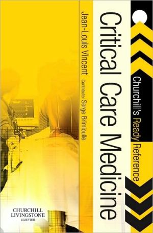 Critical Care Medicine: Churchill's Ready Reference**